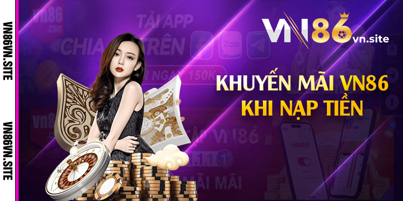 Khuyến mãi VN86 khi nạp tiền 